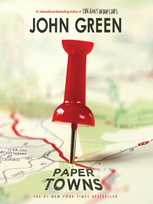 Title details for Paper Towns by John Green - Wait list